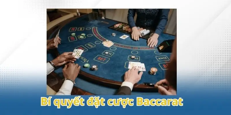 Bí quyết đặt cược Baccarat từ nhà cái 789Win
